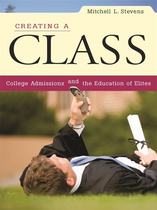 Title details for Creating a Class by Mitchell L. Stevens - Wait list